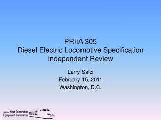 PRIIA 305 Diesel Electric Locomotive Specification Independent Review