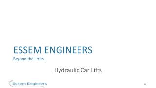 Hydraulic Car Lift Manufacturer – Essem Engineers