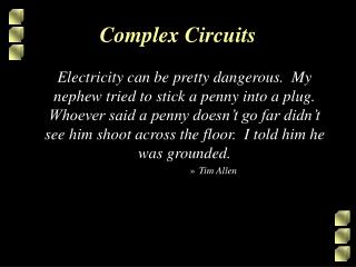 Complex Circuits
