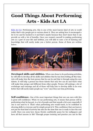 Good Things About Performing Arts - Kids Act LA