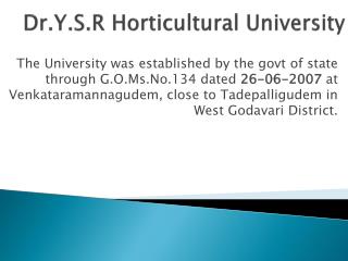 Dr.Y.S.R Horticultural University