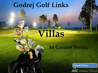 Godrej Golf Links Greater Noida call @ 7042163589