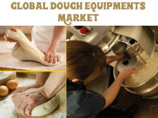 Global Dough Equipments Market