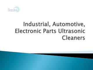 Industrial & Automotive Parts Ultrasonic Cleaners