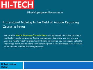 Professional Training in the Field of Mobile Repairing Course in Patna