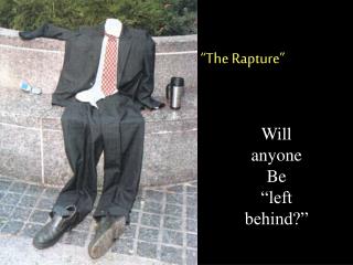 “The Rapture”
