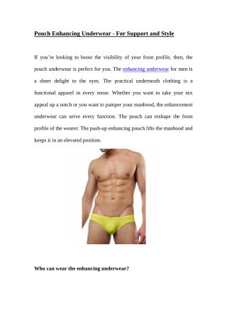Pouch Enhancing Underwear - For Support and Style