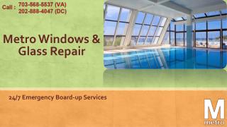 Are you looking for a Glass Repair Service?