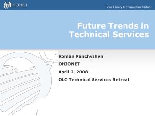 Future Trends in Technical Services