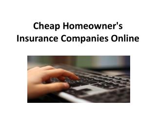 Cheap Homeowner's Insurance Companies Online