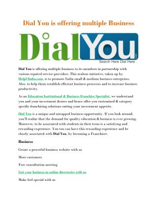 Dial You is offering multiple Business