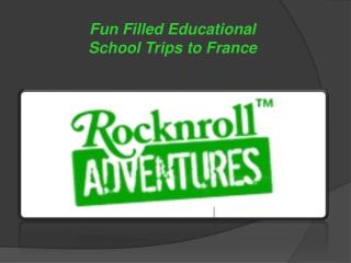 school trips to france