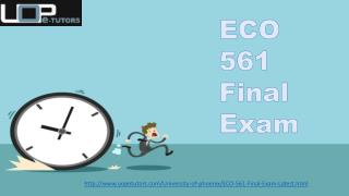 ECO 561 Final Exam | Question With Answers | UOP E Tutors