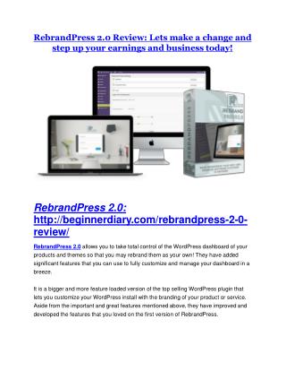 RebrandPress 2.0 review-(SHOCKED) $21700 bonuses