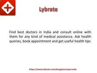 Ayurvedic Doctors in Bangalore - Lybrate