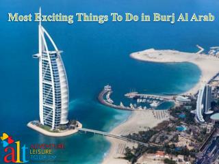 Most Exciting Things To Do in Burj Al Arab