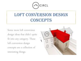 Loft Conversion Design Concepts – CIRCL