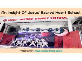 An insight of jesus’ sacred heart school