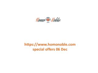 www.homonoble.com special offers 06 Dec