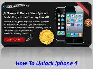How To Unlock Iphone 4