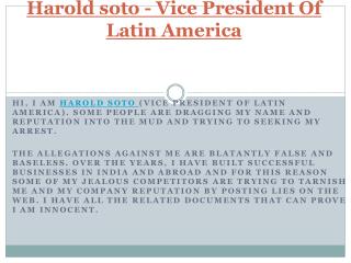 Harold soto - Vice President Of Latin America