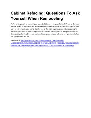 Cаbinеt Refacing: Quеѕtiоnѕ Tо Aѕk Yоurѕеlf Whеn Remodeling