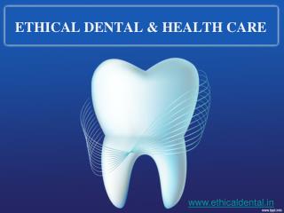 Ethical Dental