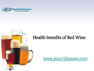 Amazing Health benefits of Red Wine