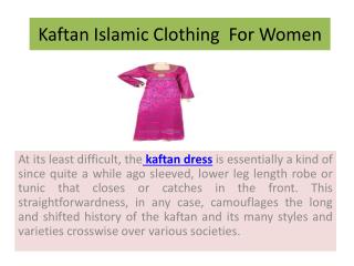 Kaftan Islamic Clothing For Women