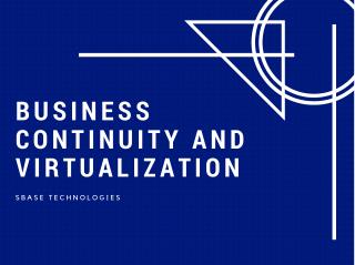 Business Continuity and Virtualization