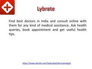 Best Dermatologist In Hyderabad - Lybrate