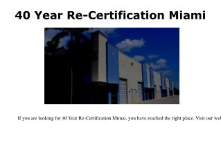 40 Year Inspection Fort Lauderdale