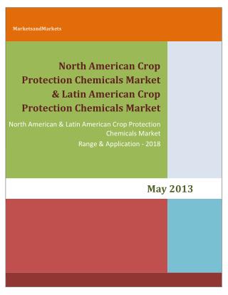 North American Crop Protection Chemicals Market & Latin American Crop Protection Chemicals Market by Types (Herbicides,