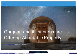Gurgaon and its suburbs are Offering Affordable Property