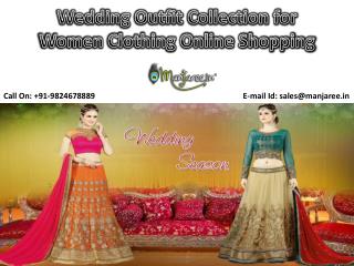 Wedding Outfit Collection for Women Clothing Online Shopping