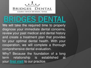Comfortable Dental Care with Valrico Dentist at Bridges Dental