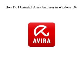 How Do I Uninstall Avira Antivirus in Windows 10?