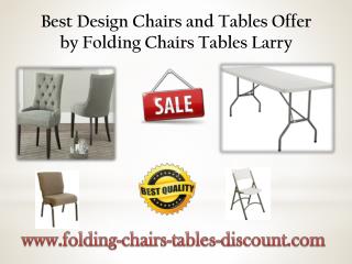 Best Design Chairs and Tables Offer by Folding Chairs Tables Larry