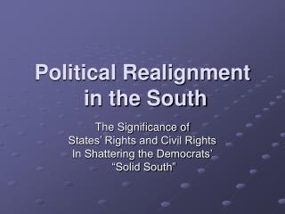 Political Realignment in the South