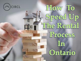How To Speed Up the Rental Process in Ontario