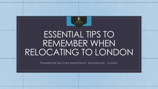 Essential Tips to Remember when Relocating to London