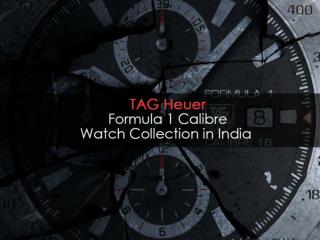TAG Heuer Formula 1 Calibre Watch Collection in India