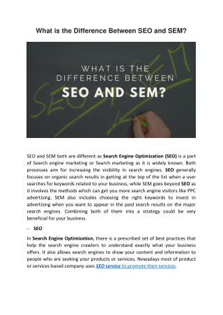 What is the Difference Between SEO and SEM?
