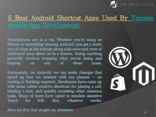 5 Best Android Shortcut Apps Used By Toronto Mobile App Development