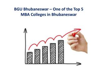BGU Bhubaneswar – One of the Top 5 MBA Colleges in Bhubaneswar