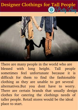 Designer Clothings for Tall People