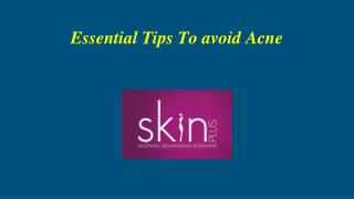 Essential Tips To avoid Acne