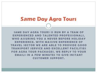 Agra Tour Packages, One Day Trip to Agra