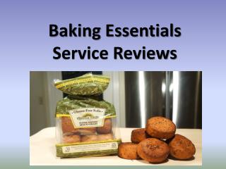 Baking Essentials Service Reviews