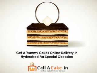 Get A Yummy Cakes Online Delivery In Hyderabad For Special Occasion